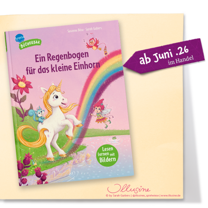 Erstleser Bücherbär Arena Verlag Ein Regenbogen für das kleine Einhorn