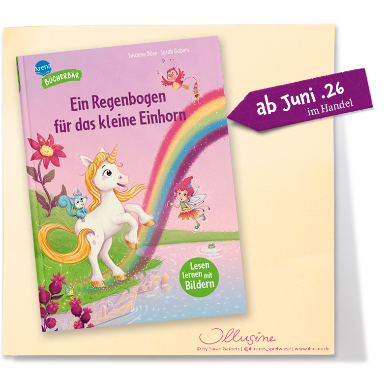 Erstleser Bücherbär Arena Verlag Ein Regenbogen für das kleine Einhorn